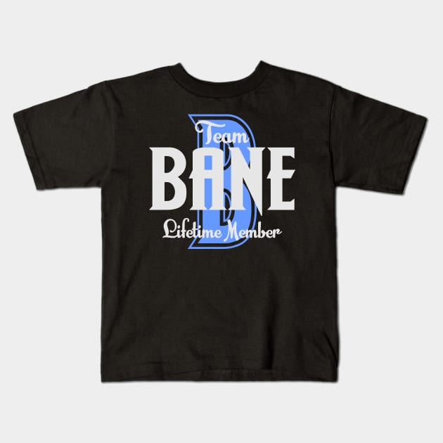 Team BANE Lifetime Member Kids T-Shirt by Ubold